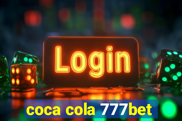 coca cola 777bet